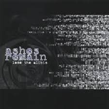 Ashes Remain : Lose the Alibis